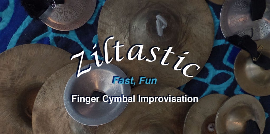 Ziltastic! Fast, fun finger cymbal improvisation